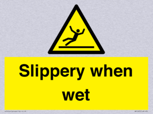 slippery when wet